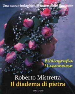 Il diadema di pietra di Roberto Mistretta, recensione di Piero Ciccarelli - Mussomeli © Bibliografia Mussomelese