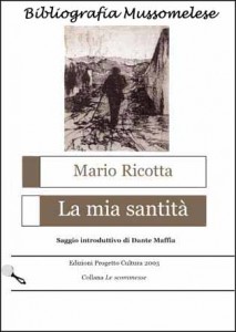 La mia santità di Mario Ricotta, recensione di Piero Ciccarelli - Mussomeli © Bibliografia Mussomelese